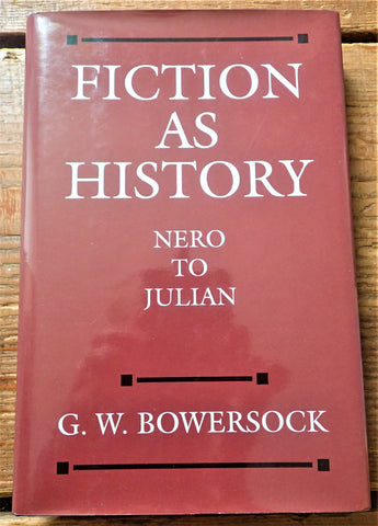 Fiction As History: Nero to Julian