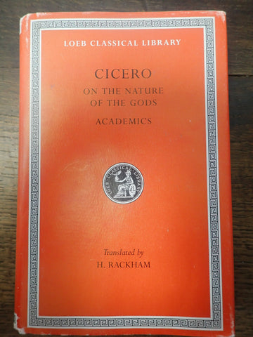 Cicero On the Nature of the Gods, Academica [Loeb]