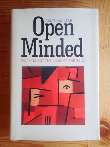 Open Minded: Working Out The Logic of the Soul