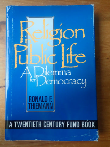 Religion In Public Life: A Dilemma for Democracy