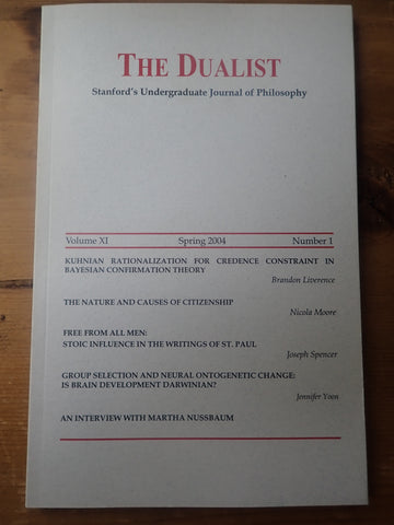 The Dualist, volume XI, Number 1: Spring 2004