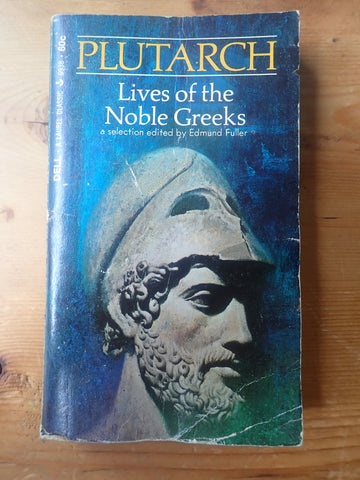 Plutarch: Lives of the Noble Greeks [Fuller/Dell]