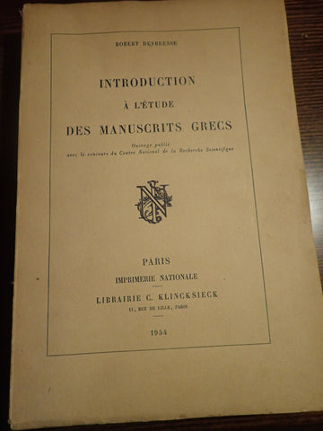 Introduction a L'Etude des Manuscrits Grecs