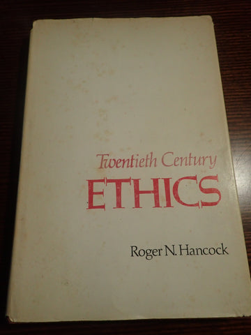Twentieth Century Ethics