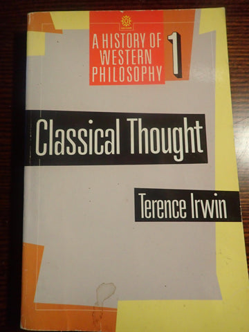 A History of Western Philosophy 1: Classical Thought
