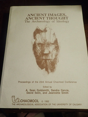 Ancient Images, Ancient Thought: The Archaeology of Ideology