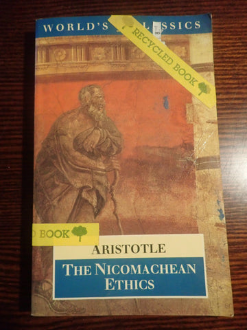 Aristotle: The Nicomachean Ethics [Oxford World's Classics/Ross]