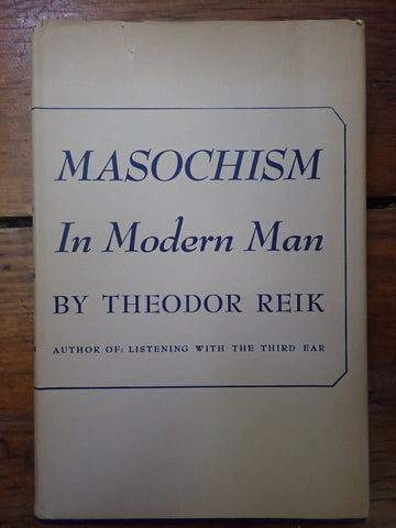 Masochism in Modern Man