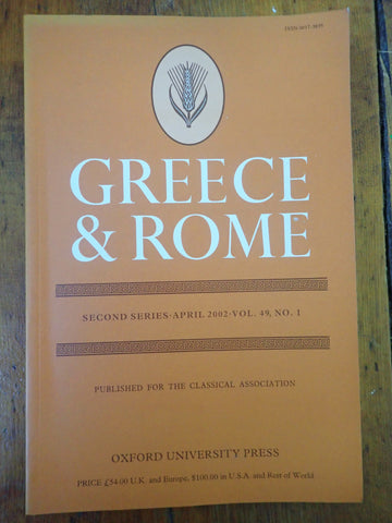 Greece and Rome (April 2002, Vol. 49, No.1)