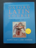 Oxford Latin Course: Part III [2nd edition Hardcover]