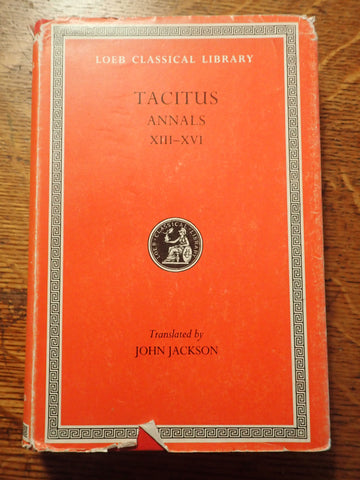Tacitus V: Annals XIII - XVI [Loeb]
