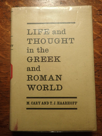 Life and Thought in the Greek and Roman World
