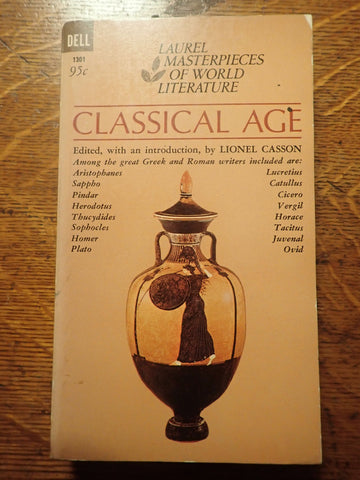 Laurel Masterpieces of World Literature: The Classical Age