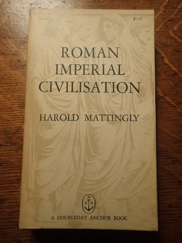 Roman Imperial Civilization