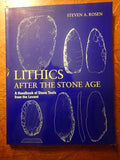 Lithics After the Stone Age: A Handbook of Stone Tools from the Levant