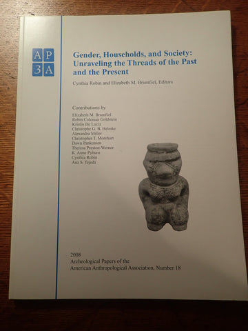 Gender, Households, and Society: Unraveling the Threads of the Past and the Present