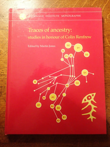 Traces of Ancestry: Studies in Honour of Colin Renfrew