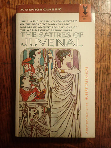 The Satires of Juvenal [Creekmore]