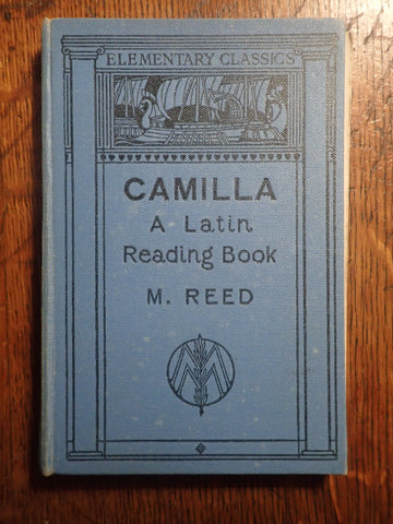 Camilla: A Latin Reading Book