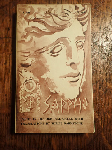 Sappho: Lyrics in the Original Greek with Translations by Willis Barnstone