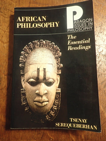 African Philosophy: The Essential Readings