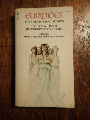 Euripides: Four Plays About Women [Grene/Lattimore]
