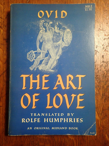 Ovid: The Art of Love [Humphries]
