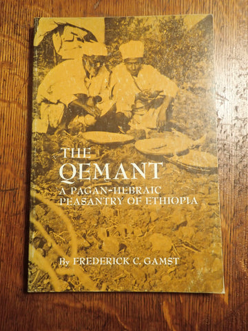 The Qemant: A Pagan-Hebraic Peasantry of Ethiopia