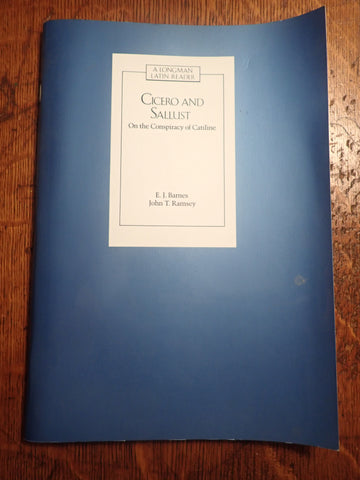 Cicero and Sallust On the Conspiracy of Catiline