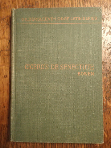 Cicero's De Senectute [Bowen]