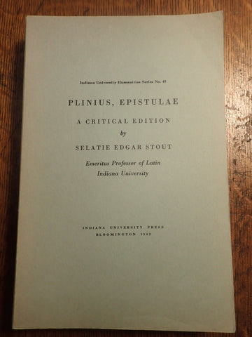 Plinius: Epistulae. A Critical Edition.