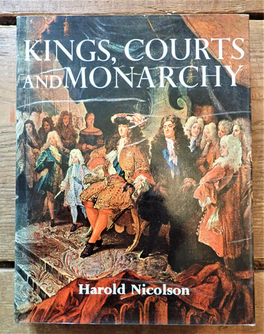 Kings, Courts and Monarchy