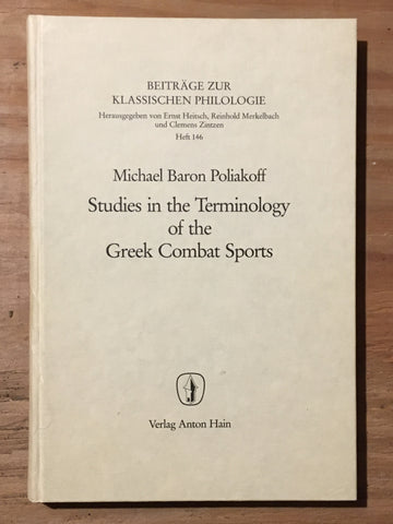 Studies in the Terminology of Greek Combat Sports