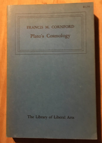 Plato's Cosmology (The Timaeus)