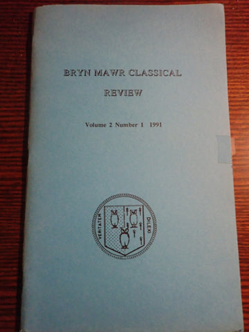 Bryn Mawr Classical Review Vol. 2 No. 1 - Feb. 1991