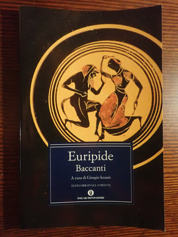 Baccanti (Euripides' Bacchae)