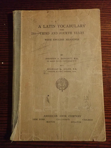 A Latin Vocabulary for Third and Fourth Years