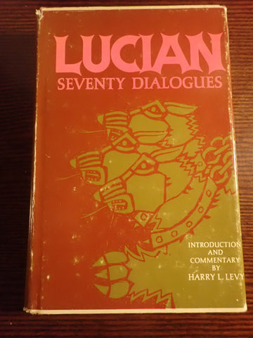 Lucian: Seventy Dialogues
