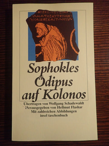 Sophokles Oedipus auf Kolonos