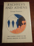 Aeschylus and Athens: A Study in the Societal Origins of Drama