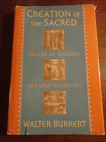 Creation of the Sacred: Tracks of Biology in Early Religion
