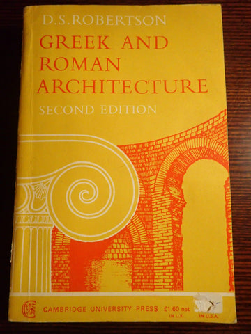 Greek and Roman Architecture, Second Edition
